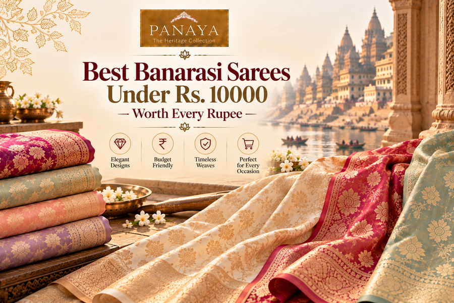 Best Banarasi Sarees Under Rs. 10000 — Worth Every Rupee