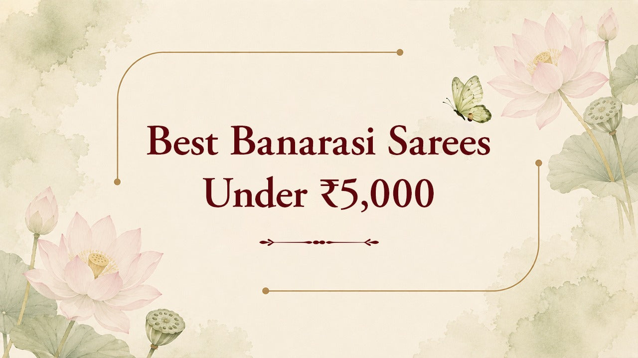 Best Banarasi Sarees Under Rs 5000