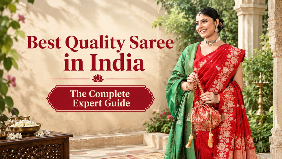 Best Quality Saree in India: The Complete Expert Guide