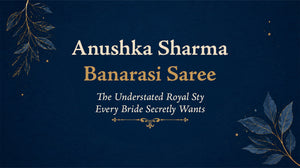 Anushka Sharma Banarasi Saree: The Understated Royal Style Every Bride Secretly Wants